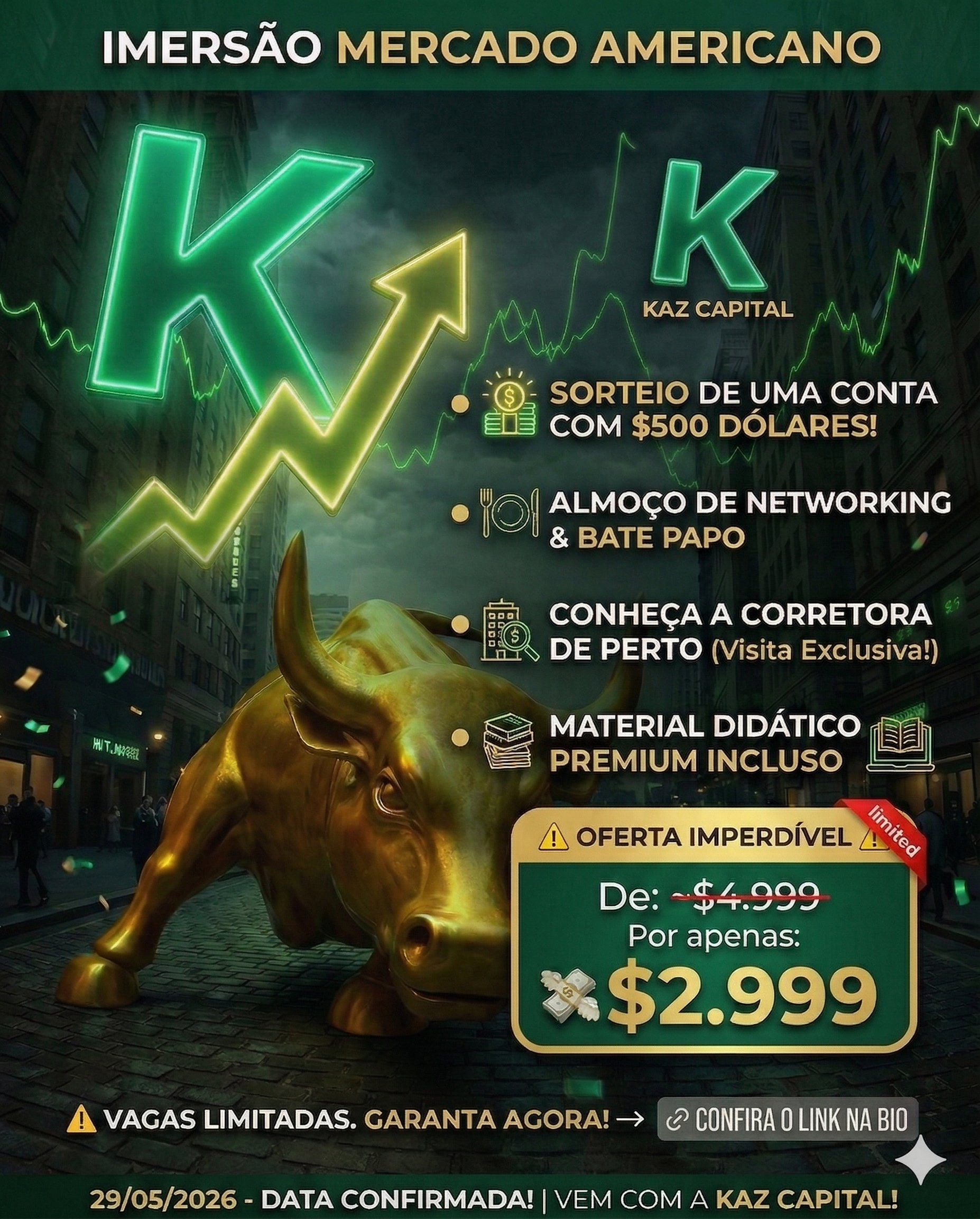 Arte oficial da Imersão Mercado Americano KAZ Capital